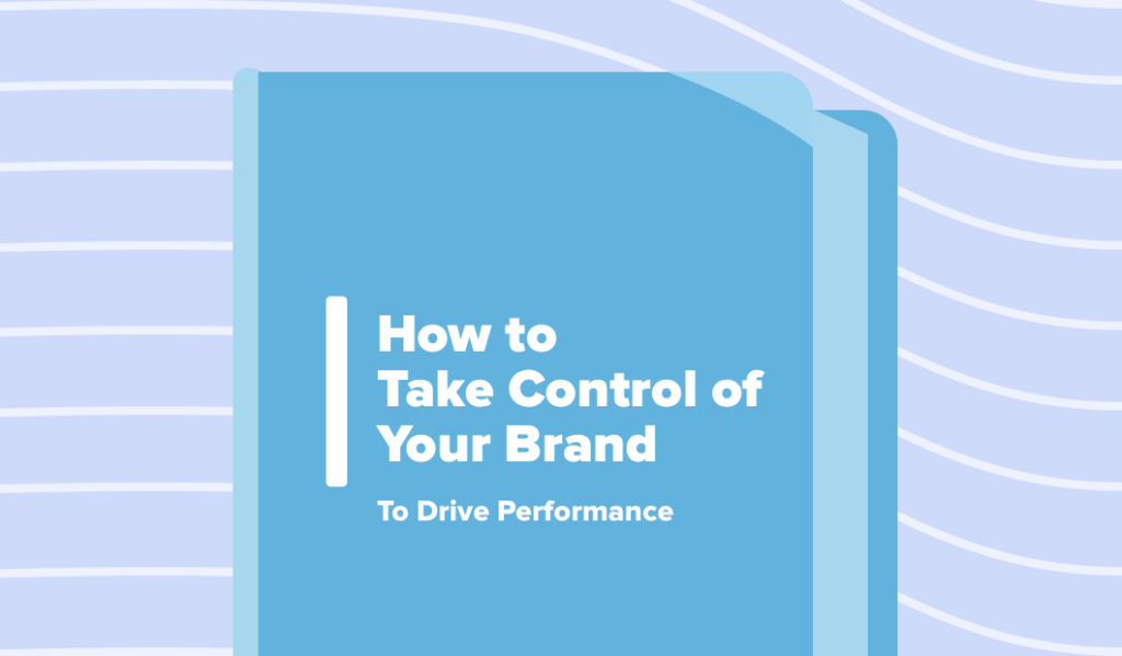 Read this article: How to Take Control of Your Brand